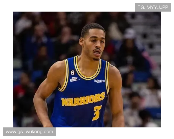 乔丹·普尔无球移动提升射手空间效率显著拉开勇士攻防差距